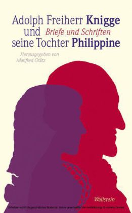 Adolph Freiherr Knigge und seine Tochter Philippine main product photo