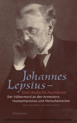 Johannes Lepsius - Eine deutsche Ausnahme