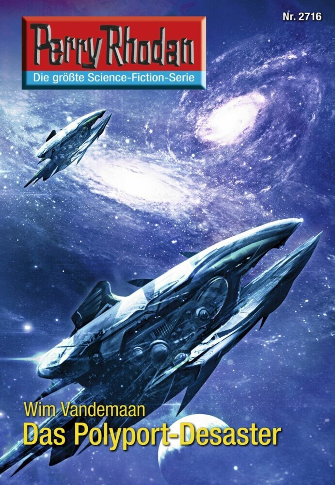 Perry Rhodan 2716: Das Polyport-Desaster main product photo
