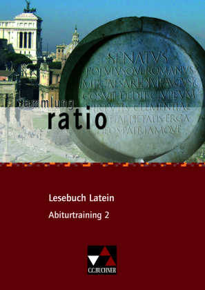 ratio Lesebuch Latein Abiturtraining 2, m. 1 Buch