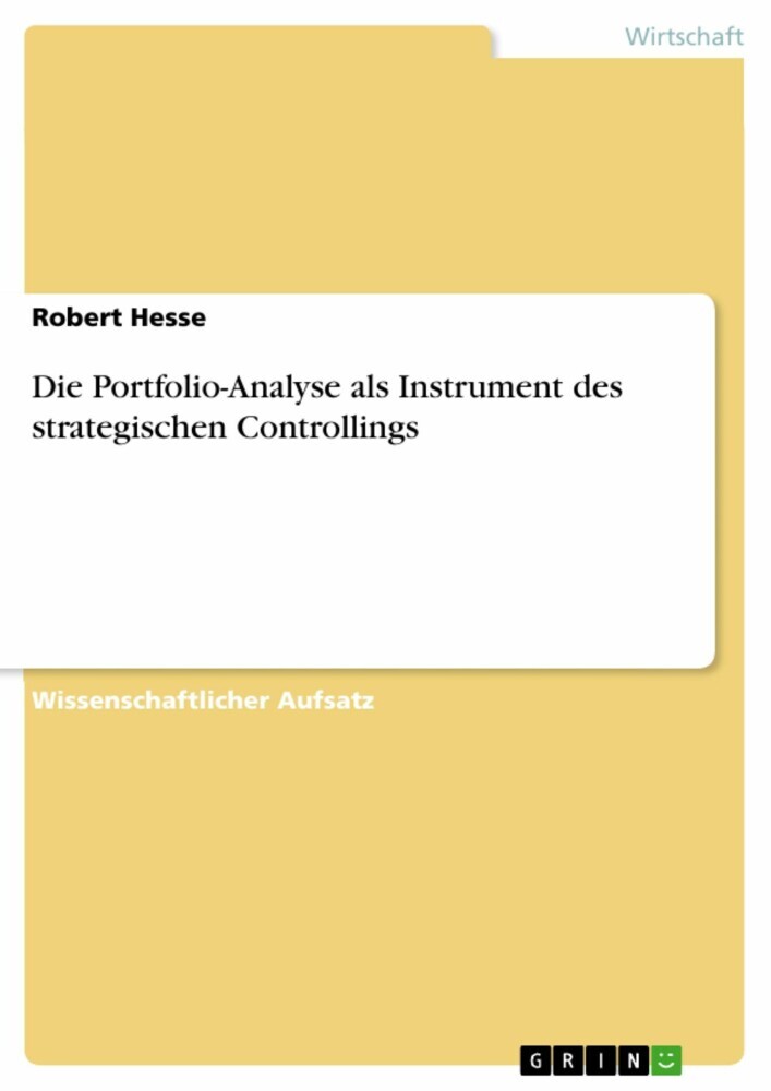 Die Portfolio-Analyse als Instrument des strategischen Controllings main product photo