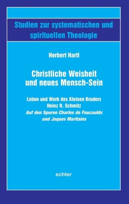 Christliche Weisheit und neues Mensch-Sein