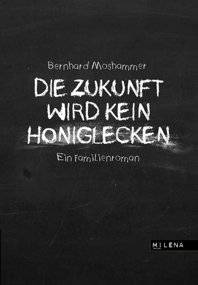 Die Zukunft wird kein Honiglecken main product photo