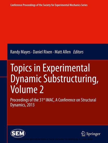 Topics in Experimental Dynamic Substructuring, Volume 2 main product photo