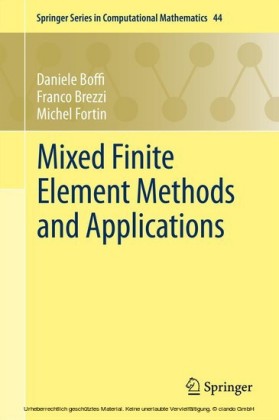 Mixed Finite Element Methods and Applications