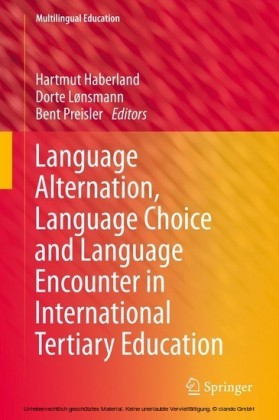 Language Alternation, Language Choice and Language Encounter in International Tertiary Education