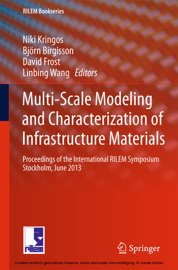 Multi-Scale Modeling and Characterization of Infrastructure Materials main product photo