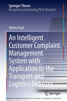 An Intelligent Customer Complaint Management System with Application to the Transport and Logistics Industry