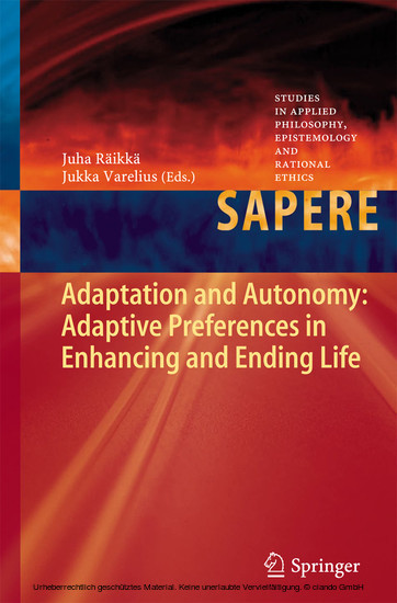 Adaptation and Autonomy: Adaptive Preferences in Enhancing and Ending Life main product photo