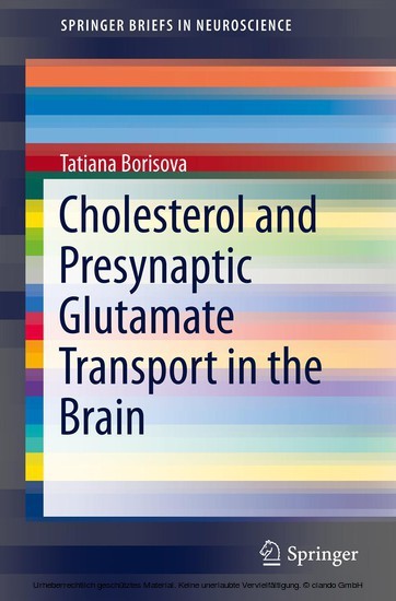 Cholesterol and Presynaptic Glutamate Transport in the Brain main product photo