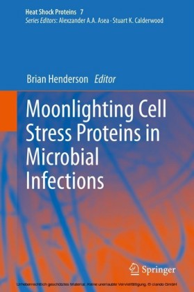Moonlighting Cell Stress Proteins in Microbial Infections