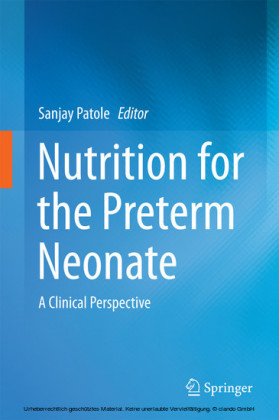 Nutrition for the Preterm Neonate