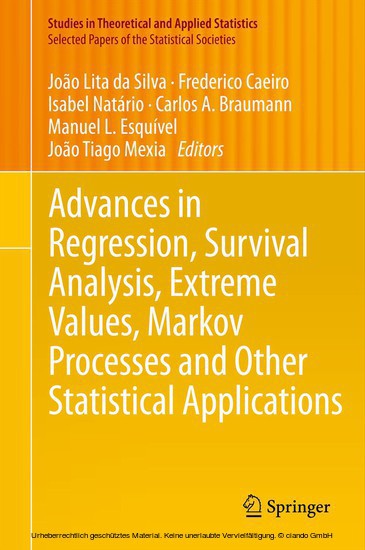 Advances in Regression, Survival Analysis, Extreme Values, Markov Processes and Other Statistical Applications main product photo
