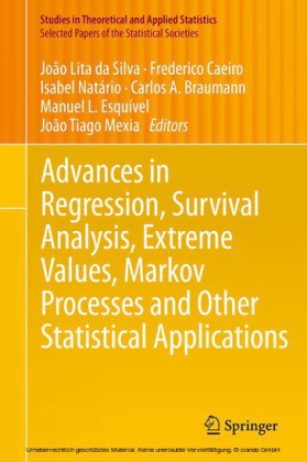 Advances in Regression, Survival Analysis, Extreme Values, Markov Processes and Other Statistical Applications