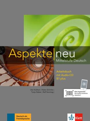 Aspekte neu Arbeitsbuch B1 plus, m. Audio-CD