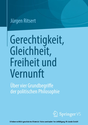 Gerechtigkeit, Gleichheit, Freiheit und Vernunft