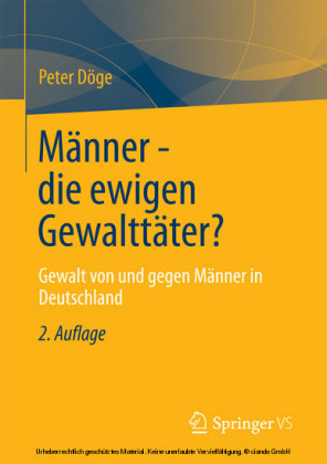 Männer - die ewigen Gewalttäter?