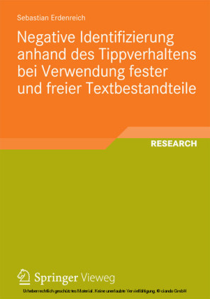 Negative Identifizierung anhand des Tippverhaltens bei Verwendung fester und freier Textbestandteile