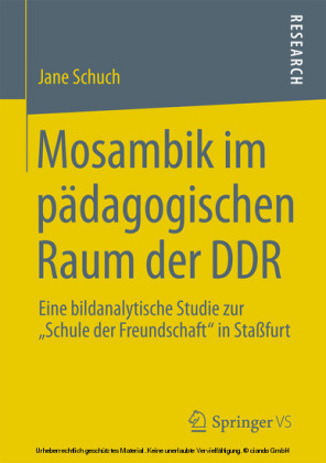 Mosambik im pädagogischen Raum der DDR