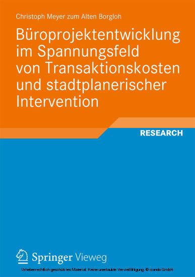 Büroprojektentwicklung im Spannungsfeld von Transaktionskosten und stadtplanerischer Intervention main product photo