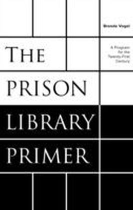 Prison Library Primer