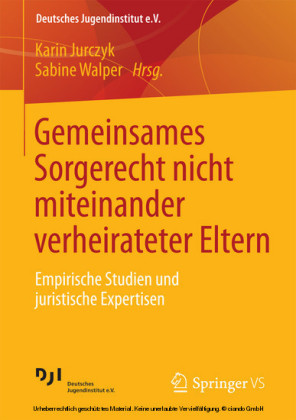 Gemeinsames Sorgerecht nicht miteinander verheirateter Eltern