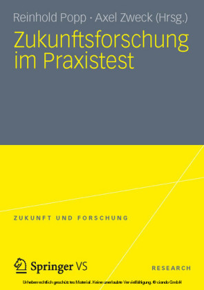 Zukunftsforschung im Praxistest