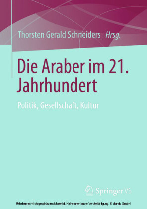 Die Araber im 21. Jahrhundert