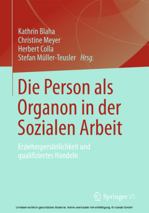Die Person als Organon in der Sozialen Arbeit