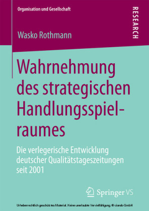 Wahrnehmung des strategischen Handlungsspielraumes
