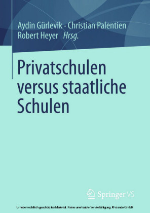 Privatschulen versus staatliche Schulen