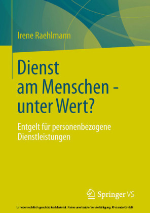 Dienst am Menschen - unter Wert?