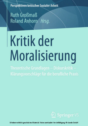 Kritik der Moralisierung