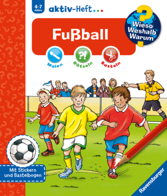 Wieso? Weshalb? Warum? aktiv-Heft - Fußball