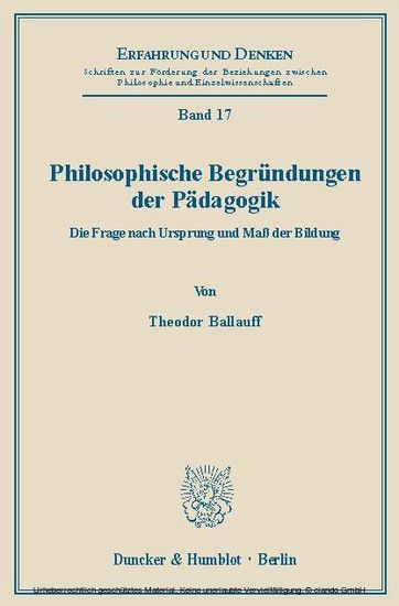Philosophische Begründungen der Pädagogik. main product photo