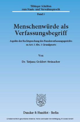 Menschenwürde als Verfassungsbegriff.