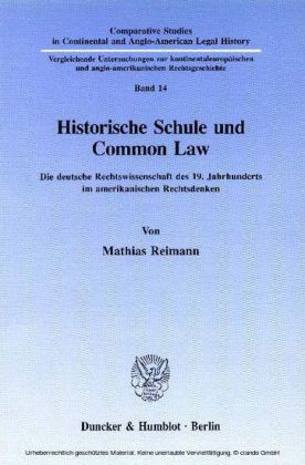 Historische Schule und Common Law.