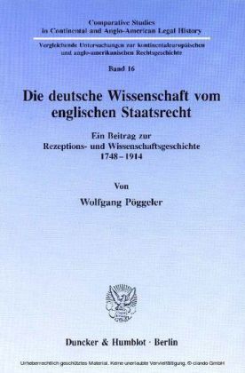 Die deutsche Wissenschaft vom englischen Staatsrecht.