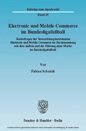 Electronic und Mobile Commerce im Bundesligafußball.