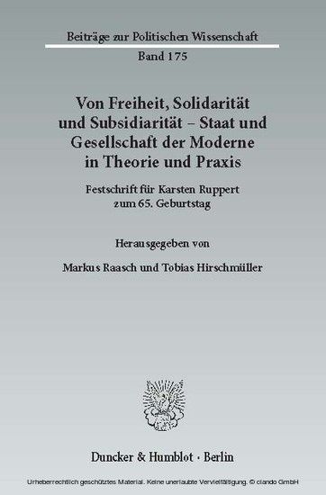Von Freiheit, Solidarität und Subsidiarität - Staat und Gesellschaft der Moderne in Theorie und Praxis. main product photo