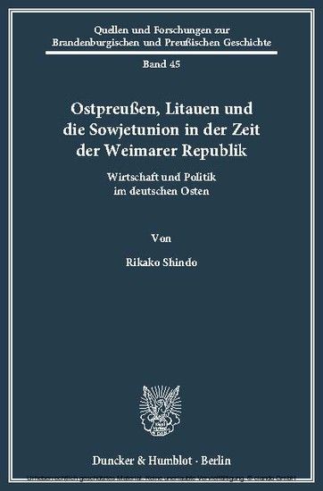 Ostpreußen, Litauen und die Sowjetunion in der Zeit der Weimarer Republik. main product photo