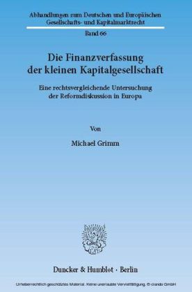 Die Finanzverfassung der kleinen Kapitalgesellschaft.