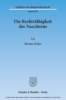 Die Rechtsfähigkeit des Nasciturus.