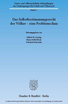 Das Selbstbestimmungsrecht der Völker - eine Problemschau.