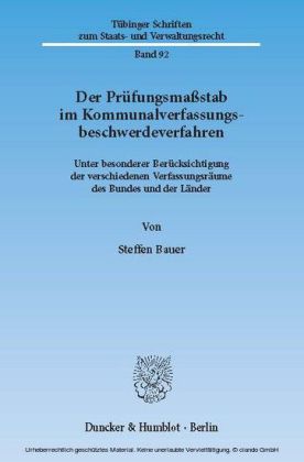 Der Prüfungsmaßstab im Kommunalverfassungsbeschwerdeverfahren.