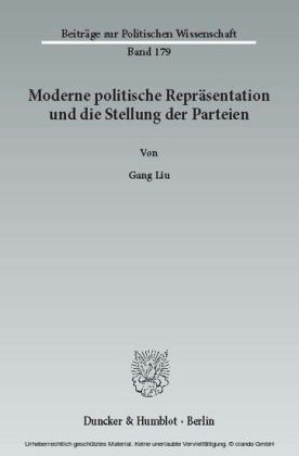 Moderne politische Repräsentation und die Stellung der Parteien.