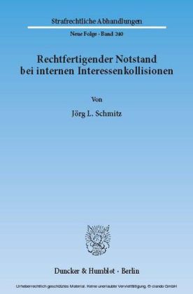 Rechtfertigender Notstand bei internen Interessenkollisionen.