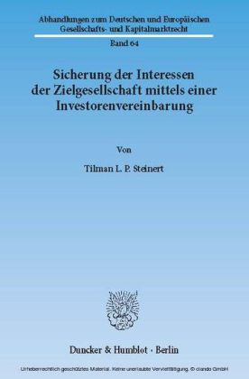 Sicherung der Interessen der Zielgesellschaft mittels einer Investorenvereinbarung.