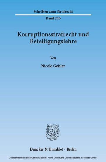 Korruptionsstrafrecht und Beteiligungslehre. main product photo