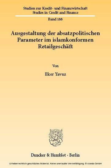 Ausgestaltung der absatzpolitischen Parameter im islamkonformen Retailgeschäft. main product photo